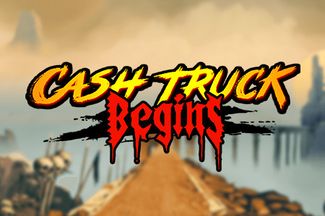 Cash Truck Begins